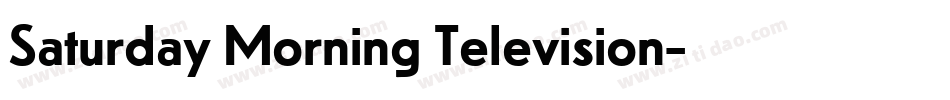 Saturday Morning Television字体转换